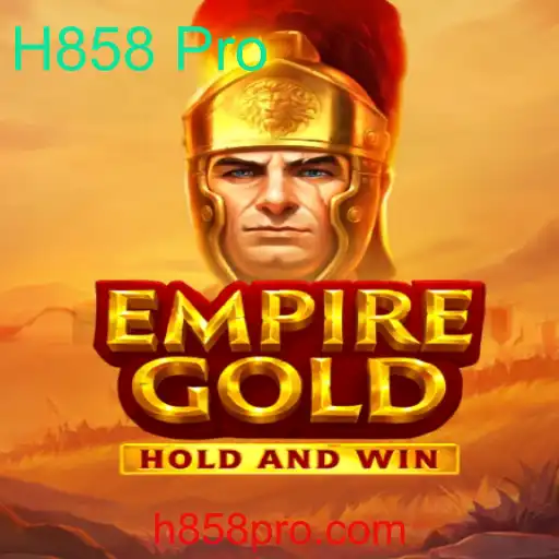 EmpireGold: Um Mergulho no Universo do Jogo Popular com a H858 Pro
