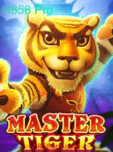 Descubra o Mundo de MasterTiger: O Jogo do Momento com H858 Pro
